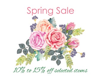 Spring Sale, 10% to 15 Percent Discount Sale, Spring Clearance Sale, Easter & Mother's Day Gifts, March Sale, Jewelry Sale and Discounts