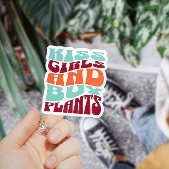 Funny Lesbian Sticker Kiss Girls and Buy Plants Decor for Laptop Sticker Water Bottle LGBTQ Pride Month Gifts for Queer Friends Plant Lovers