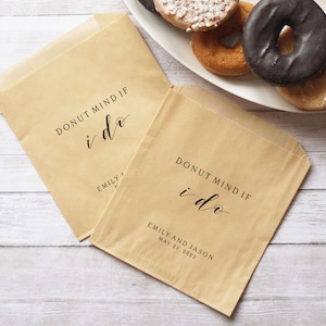 Donut Favor Bags, Doughnut Sacks, Wedding Dessert Table, Bridal Shower, Donut Mind If I Do - Personalized - Grease Resistant