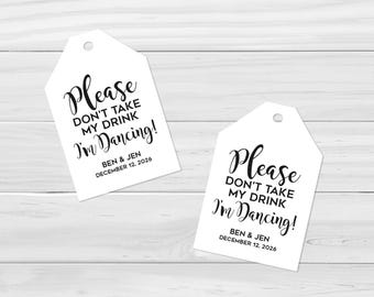 Wedding Tags, Don't Take My Drink, Custom Favors, Personalized Drink Labels, Reception Decor, Party Drink Saver, Engagement Party