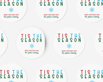 Christmas Stickers, Holiday Party Labels, Tis The Season Favors, Personalized - Large 2 3/8 Inches Stickers