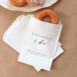 Donut Favor Bags, Doughnut Sacks, Wedding Dessert Table, Bridal Shower, Donut Mind If I Do - Personalized - Lined, Grease Resistant