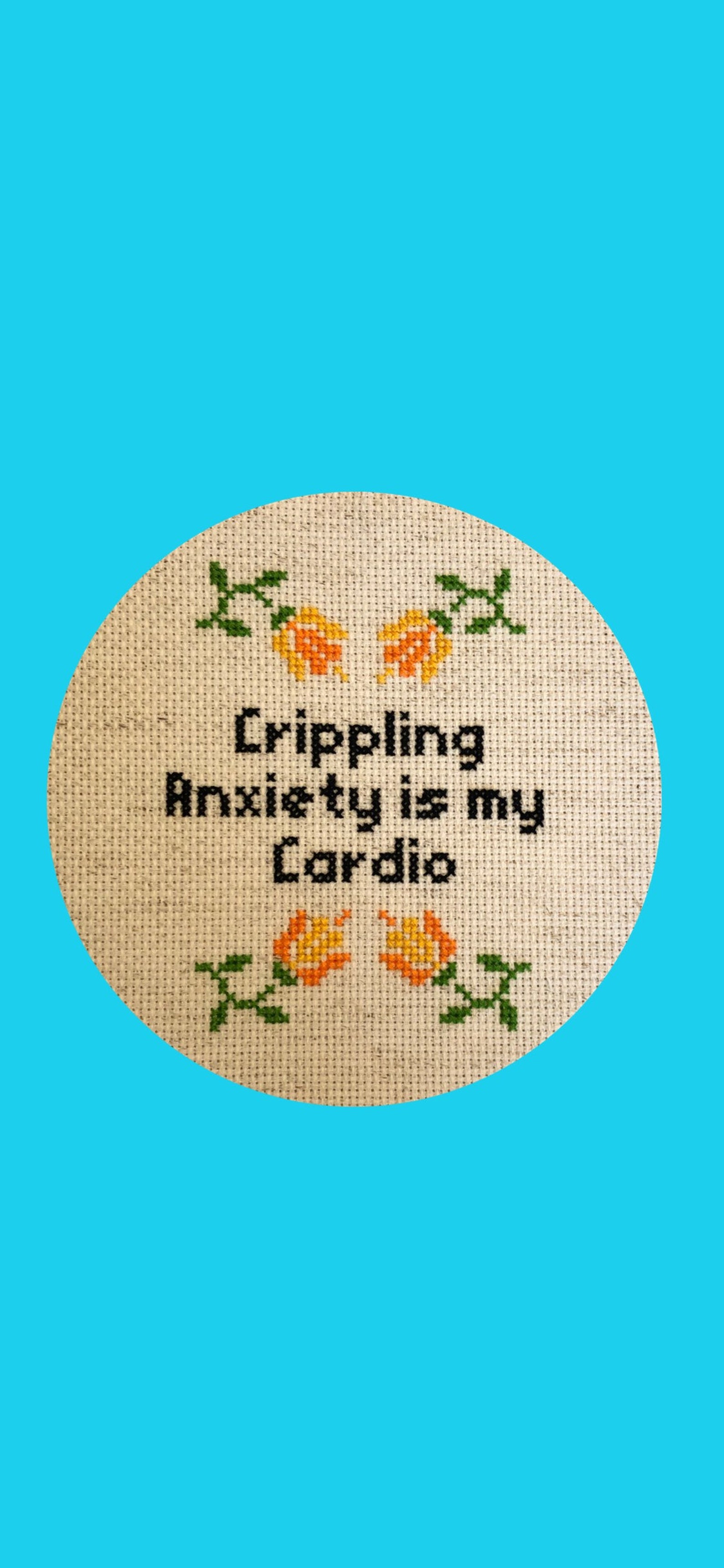 Crippling Anxiety Is My Cardio Etsy