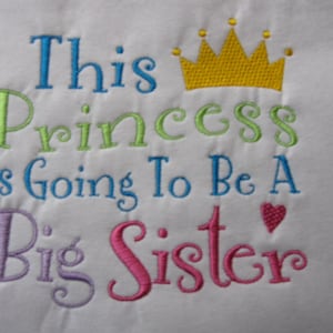 This Princess is going to be a Big Sister t-shirt