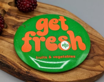 Vintage 1970s Get Fresh Fruits Vegetables PMA Advertising Green Orange Retro Pinback Button Pin Badge, Vintage Vegetarian Vegan 1970s Flair