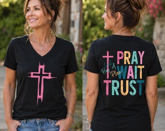 t-shirt Prier, attendre Trust | Croix chrétienne à col en V