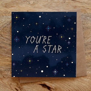 YOU'RE A STAR Greeting Card Constellations Card, Stars Greeting Card, Congratulations Card, Well Done Card, Night Sky image 1