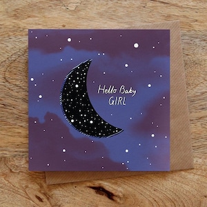 BONJOUR BÉBÉ FILLE, ciel nocturne, nouvelle carte de voeux pour bébé, petite fille, carte de voeux, nouvelle arrivée, carte de bébé, lune, étoiles, fille, images illustrées, collage