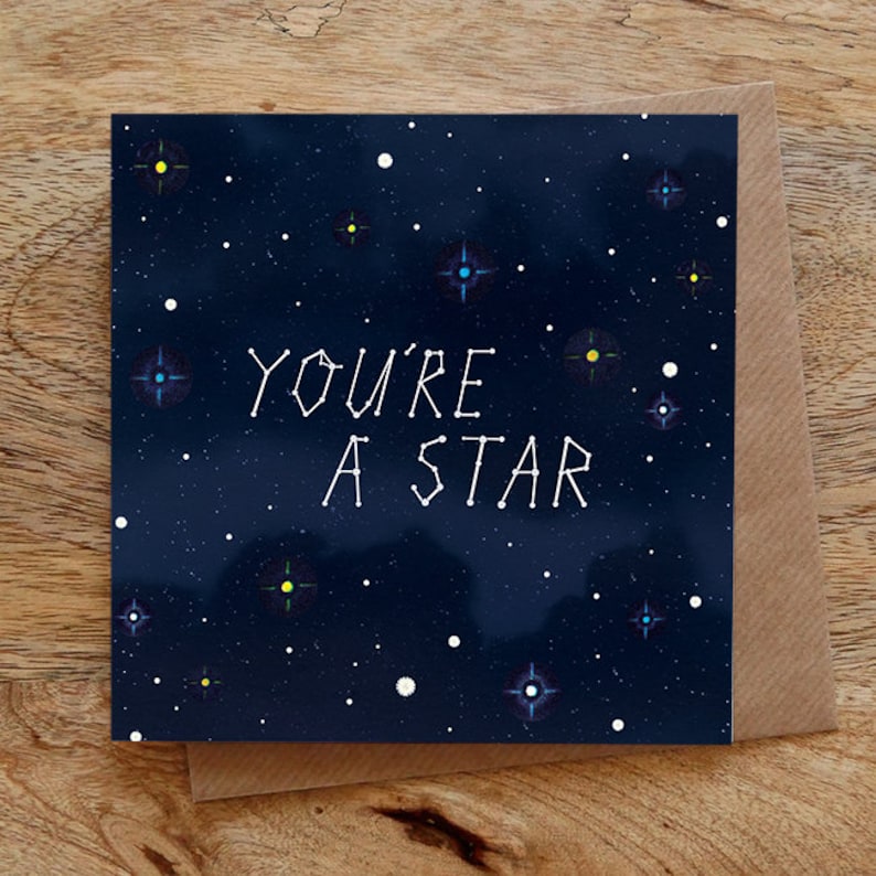 YOU'RE A STAR Greeting Card Constellations Card, Stars Greeting Card, Congratulations Card, Well Done Card, Night Sky image 1