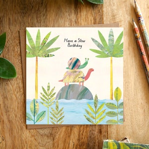 SLOW Grußkarte zum Geburtstag, Geburtstagskarte, Schnecken- und Schildkrötenkarte, Wild, Pflanzen, Happy Birthday, Illustriert, Collage