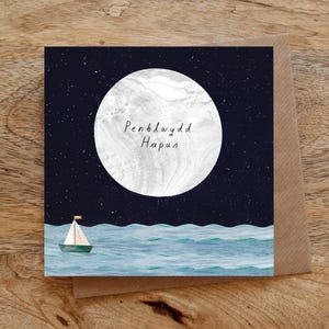 PENBLWYDD HAPUS (joyeux anniversaire gallois) carte de voeux lune, carte d'anniversaire galloise, ciel nocturne, mer, bateau, illustré, collage