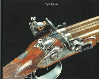 London Gunmakers Nigel Brown Book Vol 1 British Gunmakers Reference Hardcover Collector Firearms History Christies Rare Mint Condition