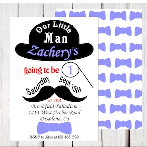 May include: A white invitation with a black and white illustration of a man wearing a top hat and a monocle. The text reads "Our Little Man Zachery's going to be 1 Saturday Sept 15th AT 3PM Brookfield Palladium 1414 West Archer Road Pasadena, Ca RSVP to Alice at 123 456 7890".