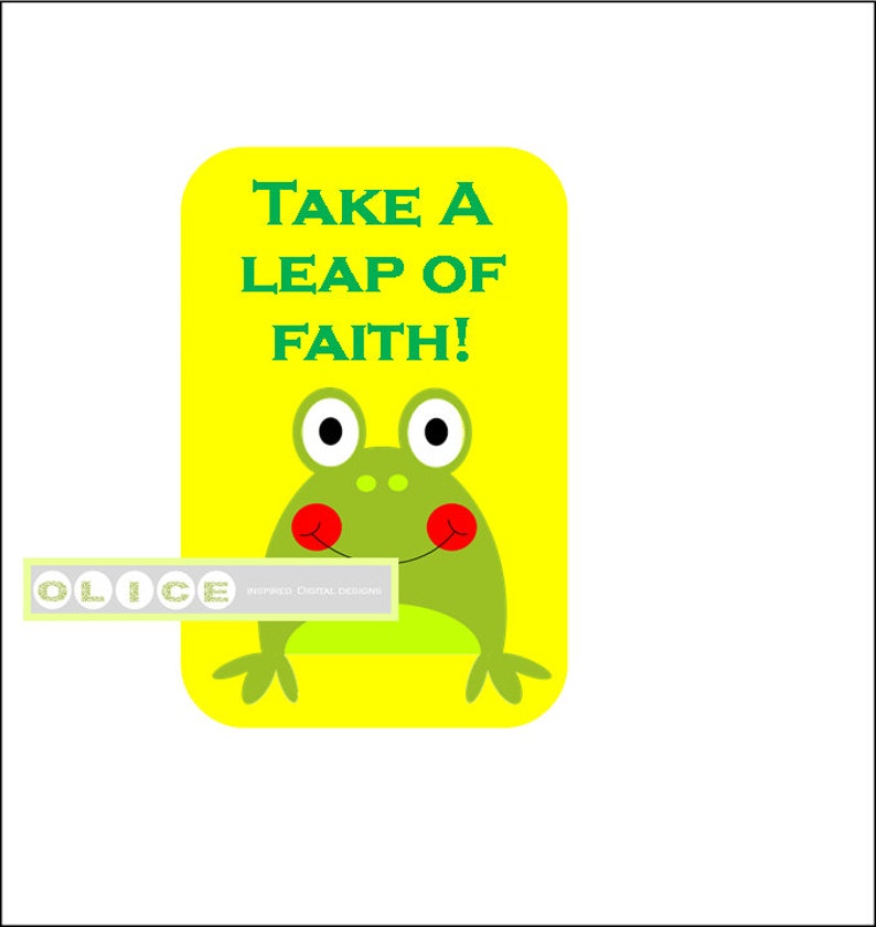 May include: A yellow card with a green frog and the text "Take a Leap of Faith!"