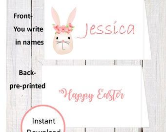 May include: Printable Easter place cards or tent cards featuring a pink bunny with a floral crown. The front of the card has a space to write a name, and the back says "Happy Easter".