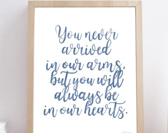 Miscarriage Remembrance Printable, Infant Loss Calligraphy Wall Art, "You Never Arrived in Our Arms" Quote, Baby Memorial Gift, Pink