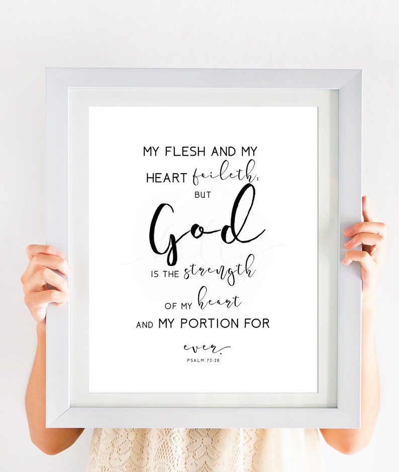 Psalm 73:26 Printable Scripture Scripture Art Printable | Etsy