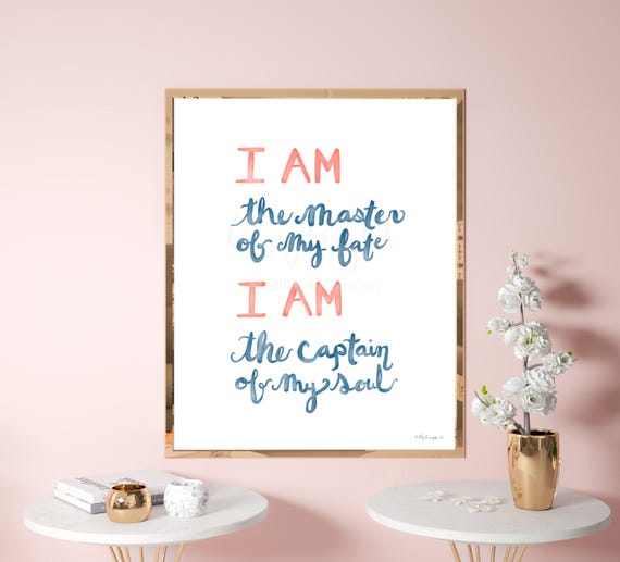 Hand Lettered Quote Printable, I Am the Master of My Fate I Am the Captain of My Soul, Inspirational Wall Art, Calligraphy Digital Download