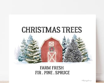 Farm Fresh Christmas Trees Sign - Red Barn Winter Art Print - Fir Pine Spruce Printable - Rustic Holiday Wall Decor