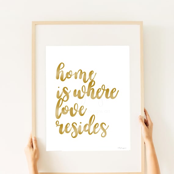 Gold Calligraphy Wall Art Printable - Home Is Where Love Resides Quote Print, Elegant Digital Download, Chic Home Decor Gift Idea