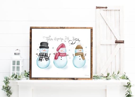 There's Snowone Like You, Christmas Printable, Christmas Decor, Teacher Gift, Neighbor Gift, Printable Art, Watercolor Snowmen, Digital Art