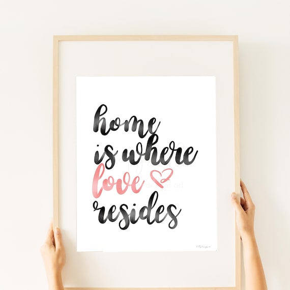 Home Is Where Love Resides Calligraphy Wall Art Printable, Black and Pink Quote Print, Modern Minimalist Digital Download Home Decor