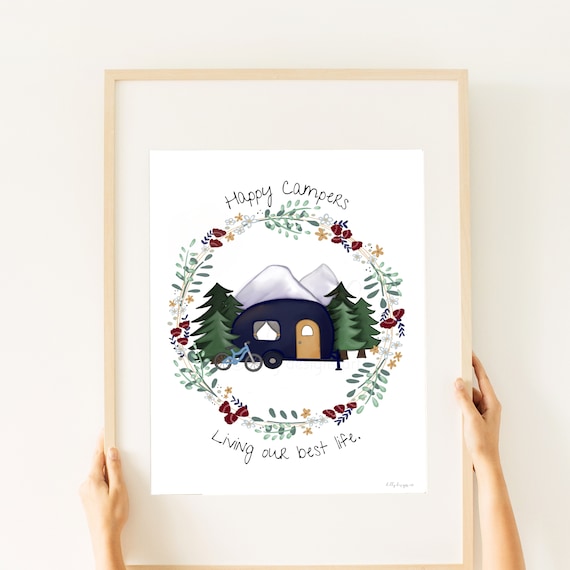 Happy Campers, Living Our Best Life, Hand Drawn, Camper Art, Art for Camper, Camping, Campers, Happy Camper, Camping Gift, Gift for Campers