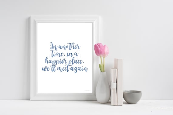 Memorial Quote Print: Blue Ink Calligraphy, Sympathy Gift (Digital Download)