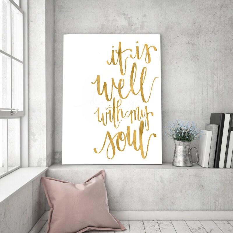 It Is Well With My Soul, Calligraphy, Soul, Calligraphy Printable ...