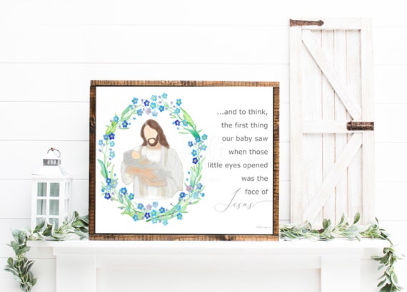 And To Think, The First Thing Our Baby Saw When Those Little Eyes Opened Was The Face Of Jesus, Forget Me Not Wreath, Memorial Quote, Grief