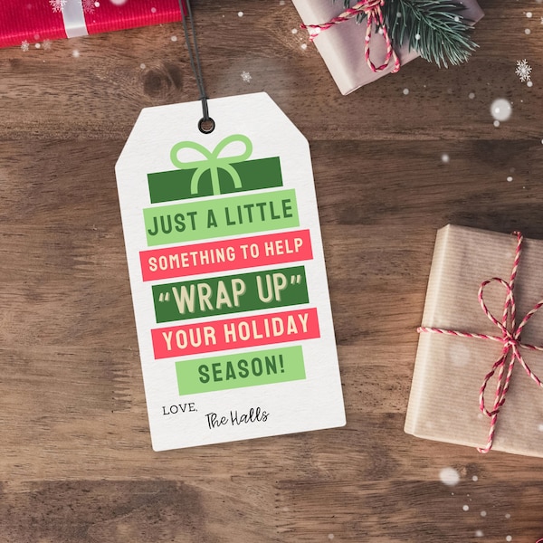 Wrap up Your Holiday Season Christmas Tag |  | Christmas  Gift Tag |Fun Neighbor Gift | Present Gift Tag | Editable Gift Tag