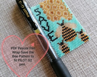 Peyote Pen Wrap Guarde el patrón de abeja para adaptarse a Pilot G2 PEN (Pdf)