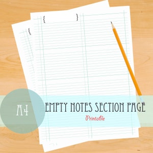 May include: Two blank printable A4 pages with lined paper and the text "EMPTY NOTES SECTION PAGE Printable" at the bottom. A yellow pencil is lying on top of the pages.