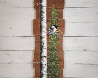 Tall White Birch and Pine tree, hand painted chickadee, Pallet wood wall art, Barn wood wall art