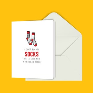 Je ne t’ai pas acheté de chaussettes... Carte
