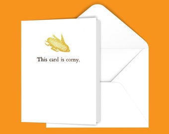 This card is corny Greeting Card