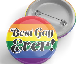 Best Gay Ever! Button