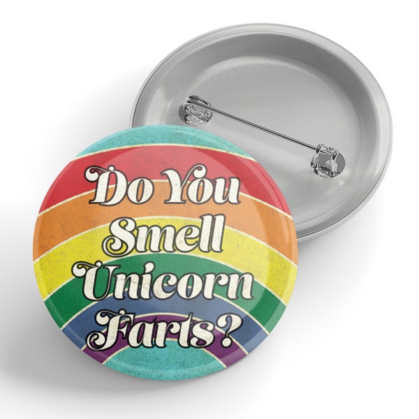 Do You Smell Unicorn Farts Button
