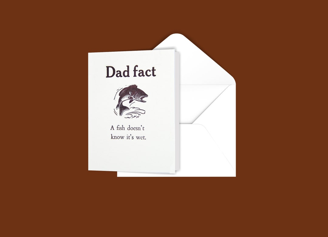 Dad Fact a Fish Doesn't Know It's Wet. Greeting Card Etsy