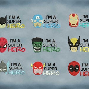I&#39;M A SUPER HERO designs for embroidery machine, instant download
