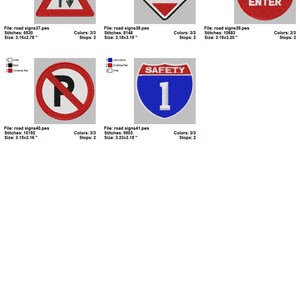 May include: A set of 6 embroidered road signs, each with a different message and design. The signs are red, white, and blue and feature text such as "Dangerous", "Do Not Enter", and "Safety 1".