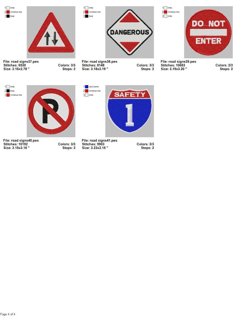 May include: A set of 6 embroidered road signs, each with a different message and design. The signs are red, white, and blue and feature text such as "Dangerous", "Do Not Enter", and "Safety 1".
