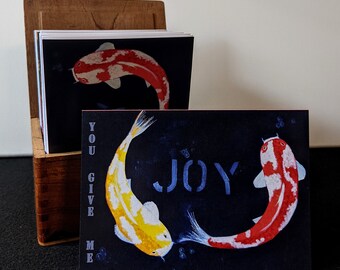 You give me JOY. Koi Fish Card. Valentine's Card. Multiple Occasions Card.