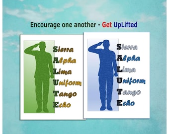 Salute Soldier print using the phonetic alphabet for your military spouse, son or daughter, or mentor. NATO Phonetic Alphabet printable