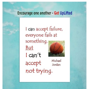 Quotable print Michael Jordan Always Try print for your sport enthusiast friend, or child, or spouse. image 1