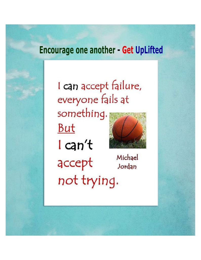 Quotable print Michael Jordan Always Try print for your sport enthusiast friend, or child, or spouse. image 1