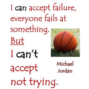 Quotable print Michael Jordan Always Try print for your sport enthusiast friend, or child, or spouse. image 3