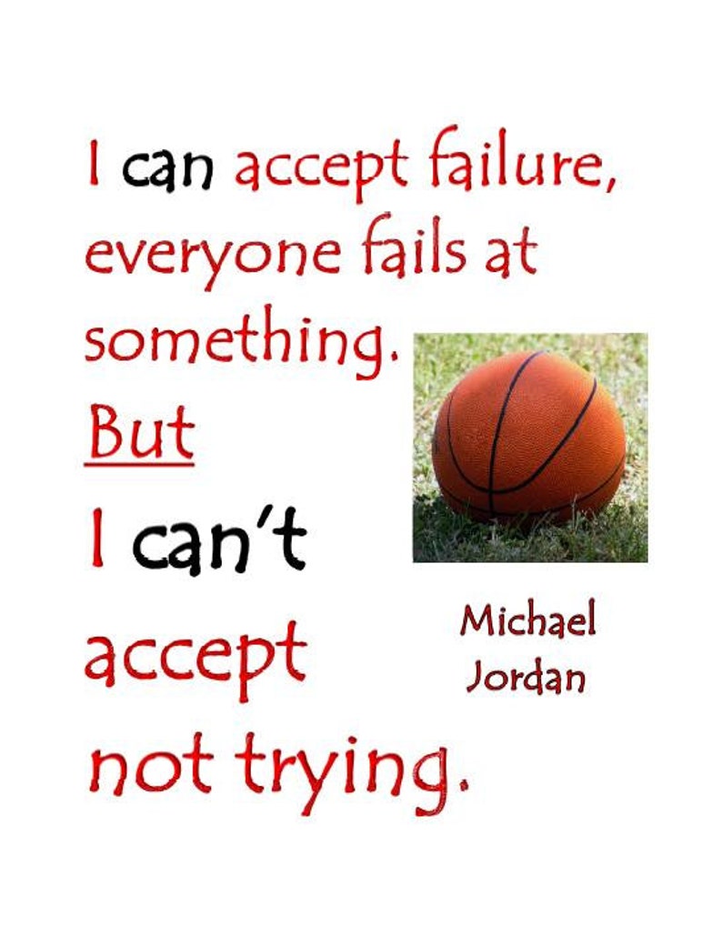 Quotable print Michael Jordan Always Try print for your sport enthusiast friend, or child, or spouse. image 3