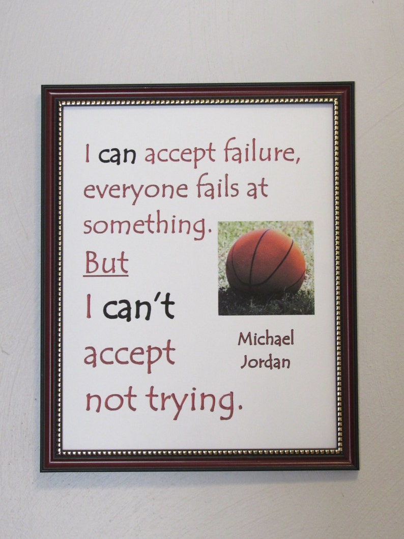 Quotable print Michael Jordan Always Try print for your sport enthusiast friend, or child, or spouse. image 5