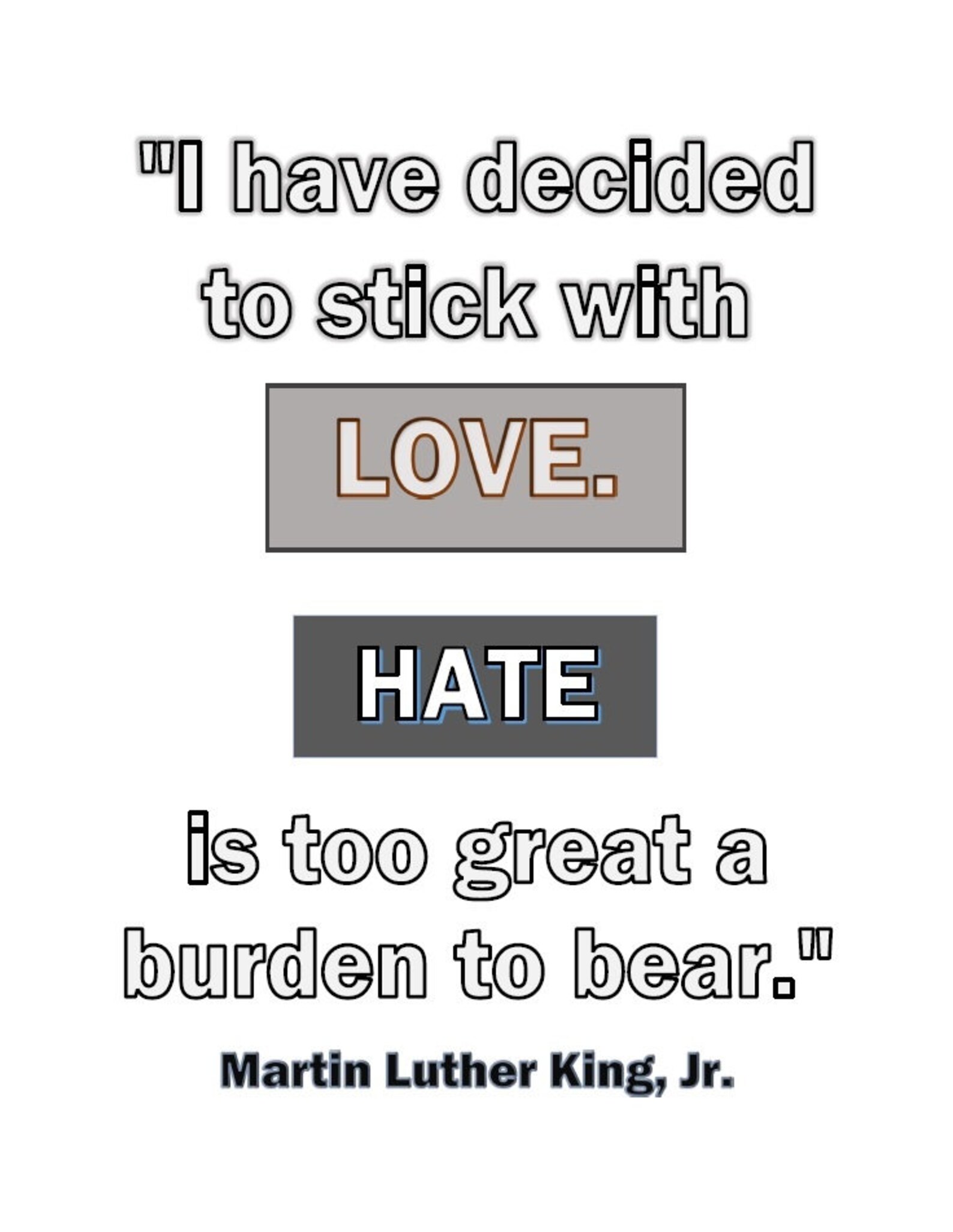 Martin Luther King Jr. Quote Inspirational Printable Stick With Love for Your Home, Classroom or ...
